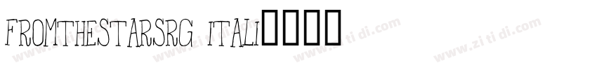 FromtheStarsRg Itali字体转换